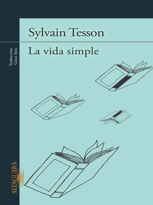 cover image of La vida simple